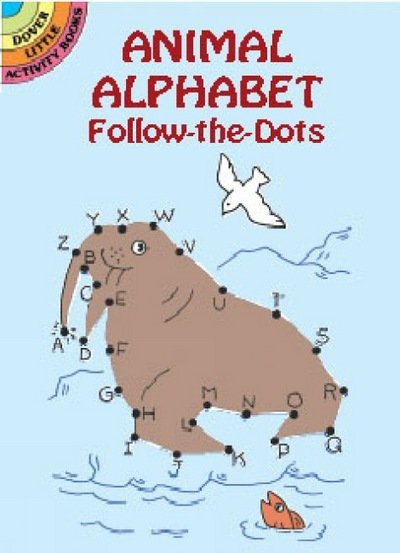 Anna Pomaska · Animal Alphabets - Follow the Dots - Little Activity Books (MERCH) (2003)