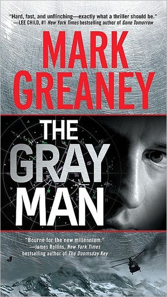 Cover for Mark Greaney · The Gray Man (A Gray Man Novel) (Paperback Bog) [Original edition] (2009)