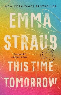 Cover for Emma Straub · This Time Tomorrow (Taschenbuch) (2023)