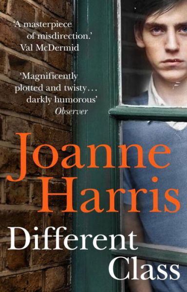 Cover for Joanne Harris · Different Class: the last in a trilogy of dark, chilling and compelling psychological thrillers from bestselling author Joanne Harris (Pocketbok) (2017)