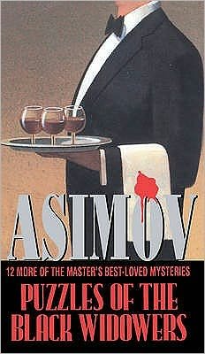 Puzzles Of The Black Widowers - Isaac Asimov - Books - Transworld Publishers Ltd - 9780553402018 - April 1, 1991