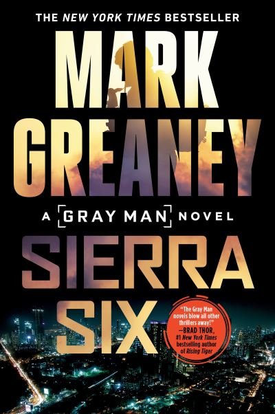 Cover for Mark Greaney · Sierra Six (Taschenbuch) (2022)