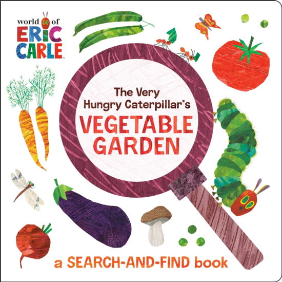 Cover for Eric Carle · The Very Hungry Caterpillar's Vegetable Garden: A Search-and-Find Book (Board book) (2025)