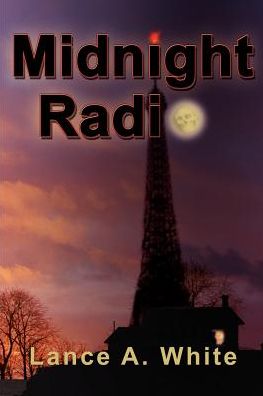 Cover for Lance White · Midnight Radio (Paperback Book) (2000)
