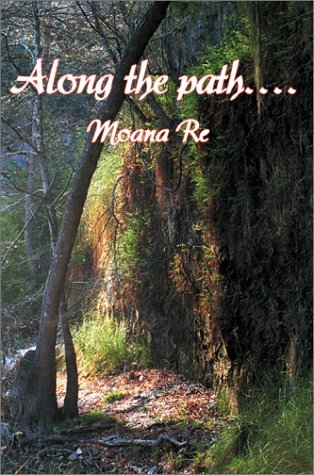 Cover for Moana Re · Along the Path.... (Hardcover bog) (2002)