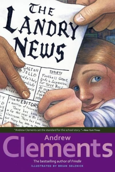Cover for Andrew Clements · The Landry News (Hardcover bog) [Turtleback School &amp; Library Binding edition] (2000)