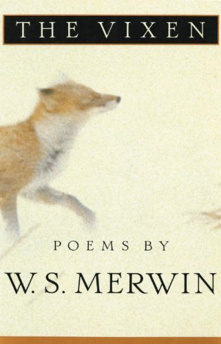 Cover for W. S. Merwin · The Vixen (Pocketbok) [1st edition] (1997)