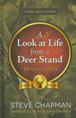 Look at Life from a Deer Stand Devotiona - Steve Chapman - Książki - HARVEST HOUSE PUBLISHERS - 9780736959018 - 1 lutego 2015