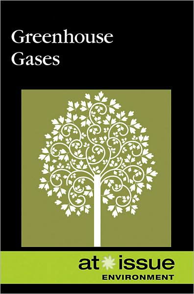 Greenhouse Gases - Jr. Ronnie D Lankford - Bøger - Greenhaven Press - 9780737741018 - 4. oktober 2008