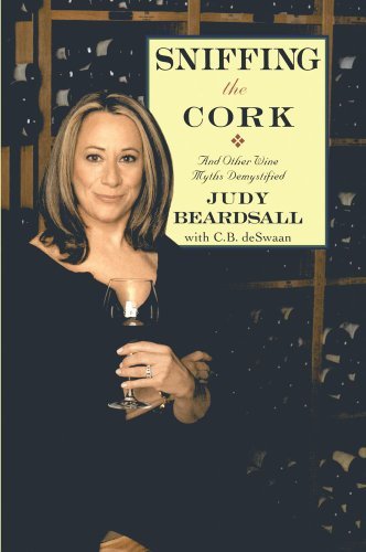 Cover for Judy Beardsall · Sniffing the Cork: and Other Wine Myths Demystified (Paperback Book) (2007)