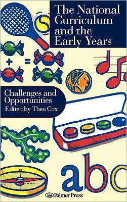 Cover for Theo Cox · National Curriculum In The Early Years: Challenges And Opportunities (Taschenbuch) (1996)