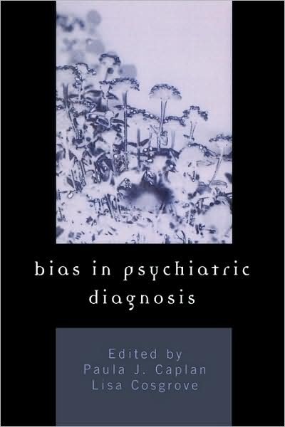 Cover for Paula J Caplan · Bias in Psychiatric Diagnosis (Paperback Book) (2004)