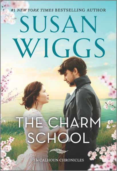 Cover for Susan Wiggs · The Charm School A Novel (Paperback Bog) (2021)