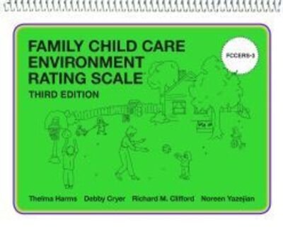 Cover for Thelma Harms · Family Child Care Environment Rating Scale (FCCERS-3) (Spiral Book) [3 Revised edition] (2019)