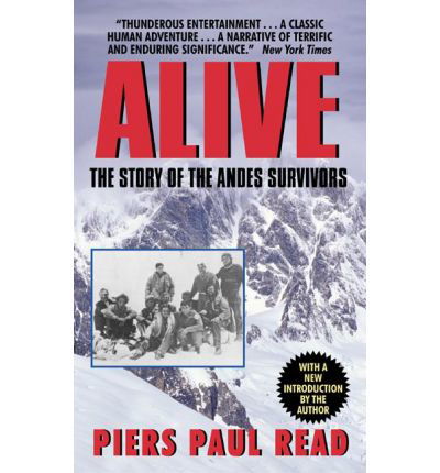 Cover for Piers Paul Read · Alive: the Story of the Andes Survivors (Avon Nonfiction) (Inbunden Bok) (2002)