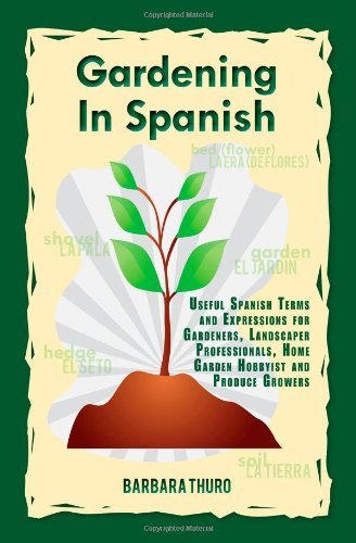 Cover for Jardinera Feliz · Gardening in Spanish: Useful Spanish Terms and Expressions for Gardeners, Landscaper Professionals, Horticulturalists and Produce Growers (Paperback Bog) (2010)