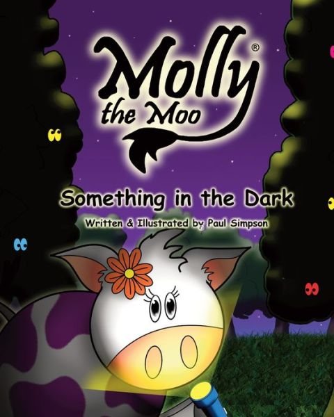Cover for Paul Simpson · Molly the Moo: Something in the Dark Bk. 2 (Taschenbuch) (2022)