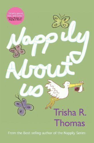 Cover for Trisha R. Thomas · Nappily About Us (Paperback Book) (2011)