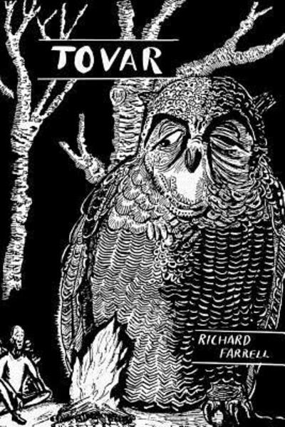 Tovar - Richard Farrell - Books - ACCELERATOR BOOKS - 9780983894018 - October 15, 2017
