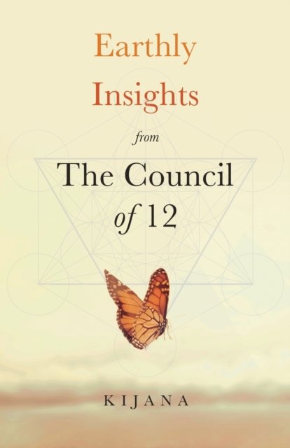 Cover for Kijana Martin · Earthly Insights from The Council of 12 (Paperback Book) (2022)