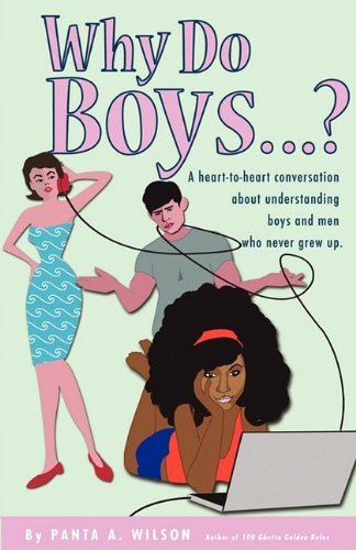 Cover for Panta a Wilson · Why Do Boys....? (Pocketbok) (2010)