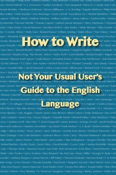 Cover for A P English · How to Write: Not Your Usual User's Guide to the English Language (Pocketbok) (2015)