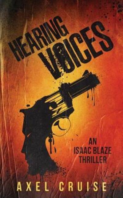Cover for Axel Cruise · Hearing Voices (Paperback Bog) (2017)