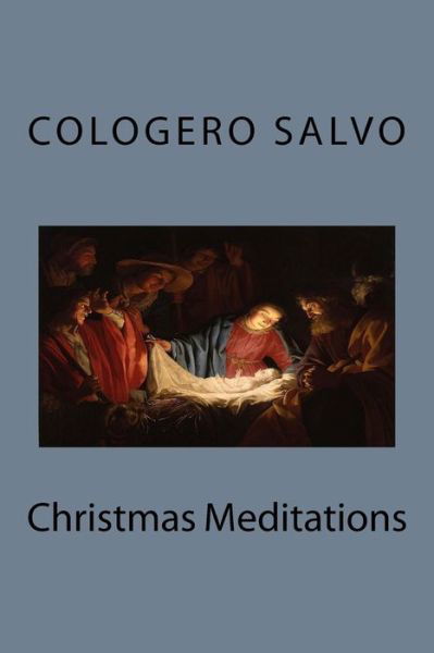 Cover for Cologero Salvo · Christmas Meditations (Paperback Book) (2017)