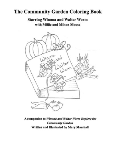Cover for Mary Marshall · A Community Garden Coloring Book (Paperback Book) (2021)