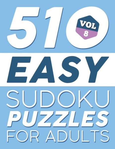 Easy SUDOKU Puzzles - Brh Puzzle Books - Kirjat - Independently Published - 9781087140018 - lauantai 3. elokuuta 2019