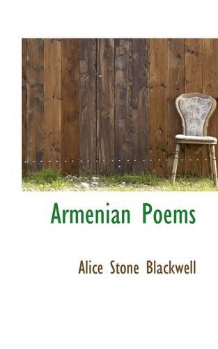 Cover for Alice Stone Blackwell · Armenian Poems (Paperback Book) (2009)