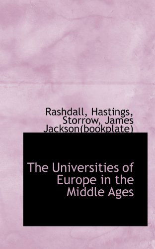 Cover for Hastings Rashdall · The Universities of Europe in the Middle Ages (Paperback Book) (2009)