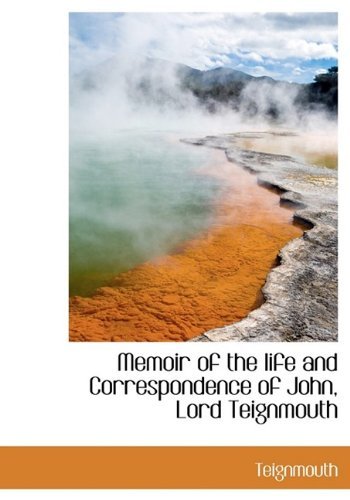 Cover for Teignmouth · Memoir of the Life and Correspondence of John, Lord Teignmouth (Paperback Bog) (2009)