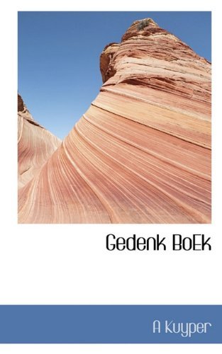 Cover for A Kuyper · Gedenk Boek (Hardcover Book) [Dutch edition] (2009)