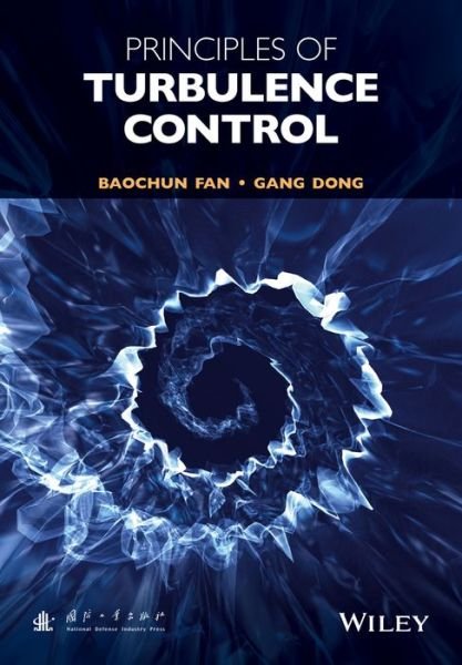 Cover for Baochun Fan · Principles of Turbulence Control (Hardcover Book) (2016)