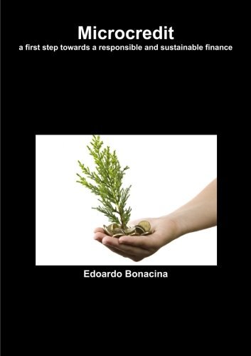 Cover for Edoardo Bonacina · Microcredit a First Step Towards a Responsible and Sustainable Finance (Pocketbok) (2013)