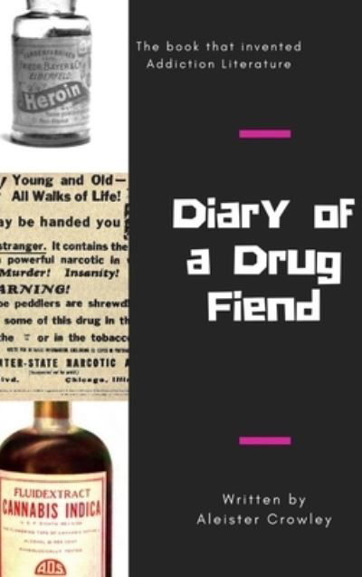 Cover for Aleister Crowley · Diary of a Drug Fiend (Hardcover Book) (2016)