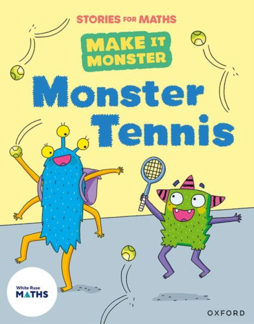 Cover for Laura Baker · Stories for Maths: Monster Tennis - Stories for Maths (Paperback Book) (2025)