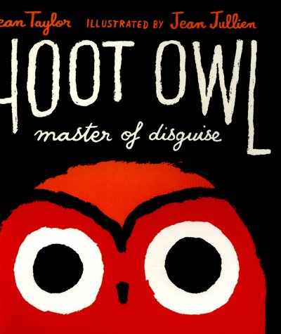 Cover for Sean Taylor · Hoot Owl, Master of Disguise (Paperback Bog) (2016)