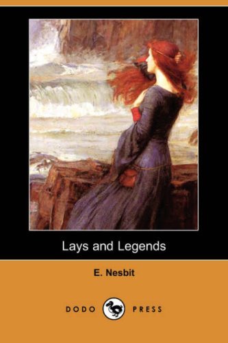 Cover for Edith Nesbit · Lays and Legends (Paperback Bog) (2008)
