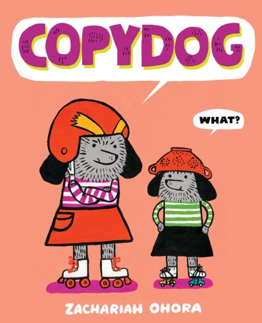 Cover for Zachariah OHora · Copydog - Fuzzy Friends (Hardcover Book) (2023)
