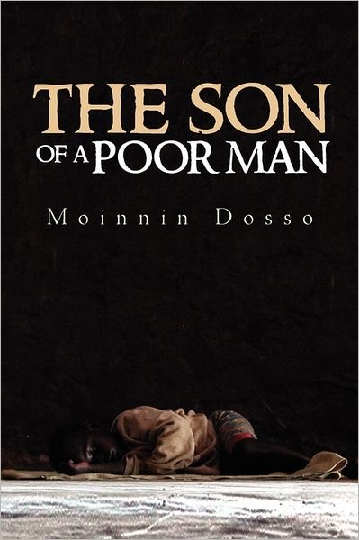 Cover for Moinnin Dosso · The Son of a Poor Man (Paperback Bog) (2011)