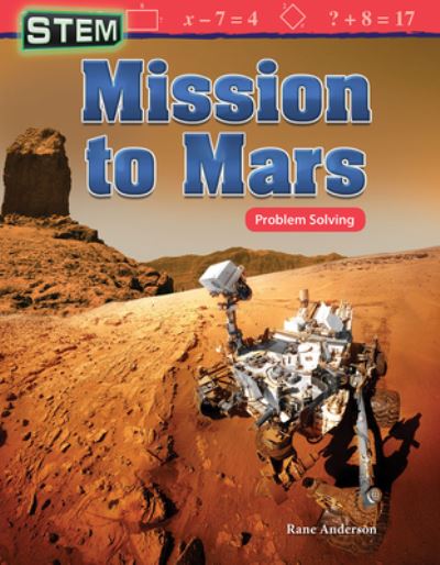 Cover for Rane Anderson · STEM: Mission to Mars: Problem Solving (Pocketbok) (2017)