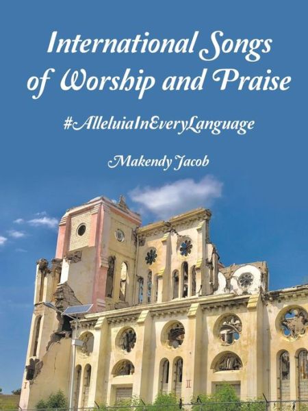 Cover for Makendy Jacob · International Songs of Worship and Praise (Paperback Book) (2018)