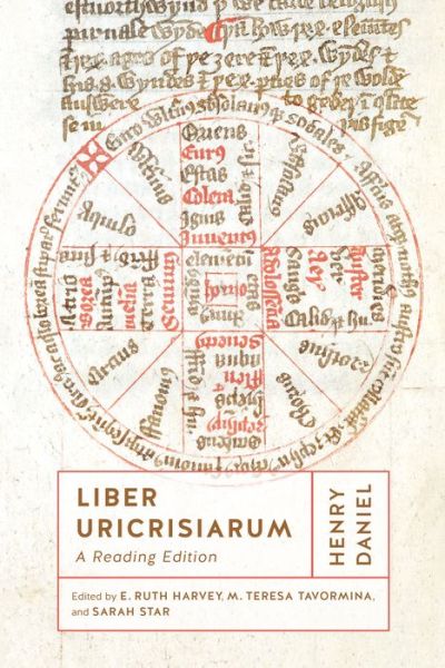 Henry Daniel · Liber Uricrisiarum: A Reading Edition (Hardcover Book) (2020)