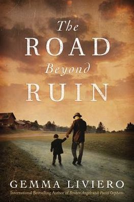 Cover for Gemma Liviero · The Road Beyond Ruin (Paperback Book) (2019)