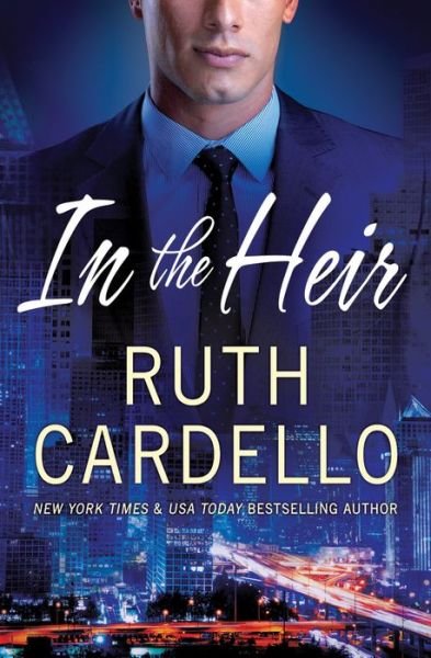 Cover for Ruth Cardello · In the Heir - Westerly Billionaire (Paperback Book) (2017)