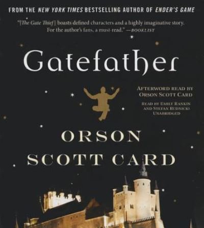 Gatefather - Orson Scott Card - Musikk - Blackstone Audiobooks - 9781504649018 - 20. oktober 2015