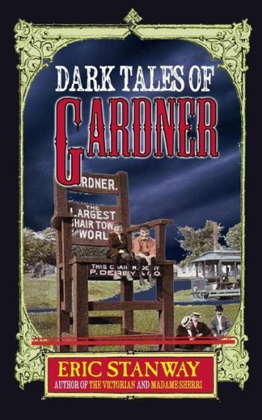 Cover for Eric Stanway · Dark Tales of Gardner (Taschenbuch) (2015)