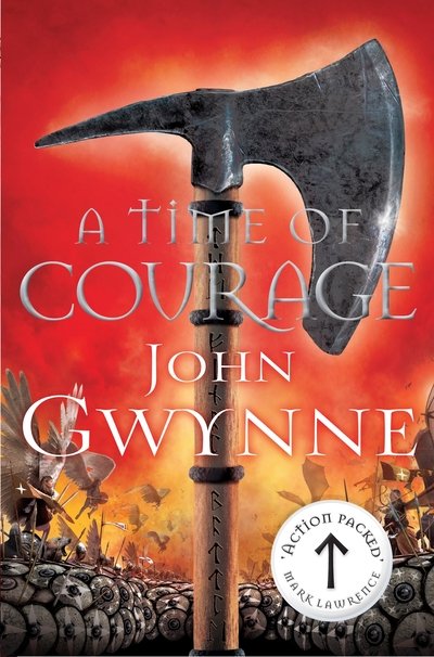 Cover for John Gwynne · A Time of Courage - Of Blood and Bone (Paperback Book) (2020)